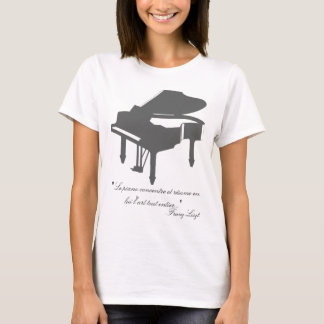 Franz Liszt quote T-shirt