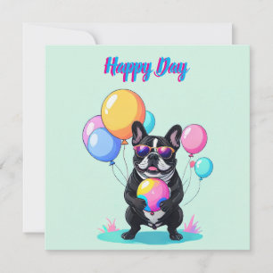 Französische Bulldogge Happy Day Franse Bulldog  Kaart