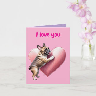 Französische Bulldogge i love Valentinstag Kaart