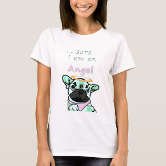 Französische Bulldogge Sicher Engel French Bulldog T-shirt