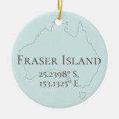 Fraser Island Latitude & Lengtegraad op maat Keramisch Ornament (Voorkant)
