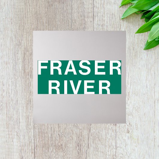 Fraser River Highway Sign, Verenigd Koninkrijk Poster