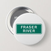 Fraser River Highway Sign, Verenigd Koninkrijk Ronde Button 7,6 Cm (Voorkant /achterkant)