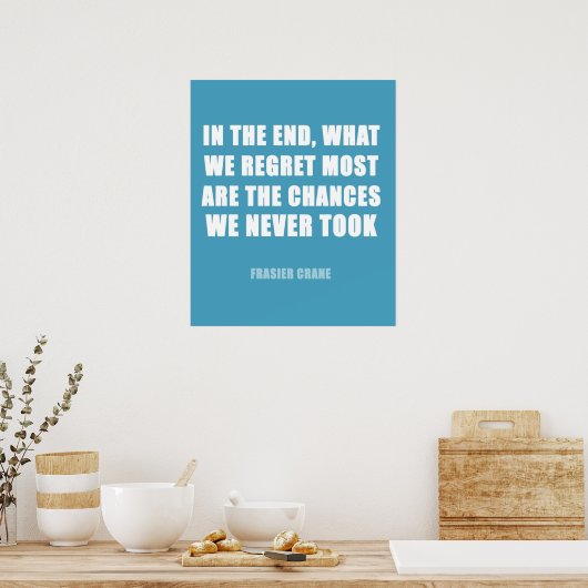 Frasier crane quote poster (Keuken)