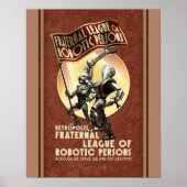 Fraternale Liga van Robotisch Persoon poster (16x2 (Voorkant)