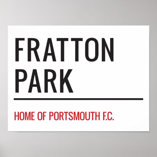 Fratton Park Stadium Street Sign Poster (Voorkant)