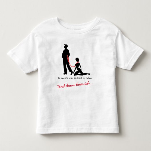 Frau an der Leine - Böse Männer Toddler T-shirt (Voorkant)