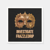 Frazzledrip onderzoeken servet (Voorkant)