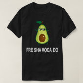 Fre Shavacado Fresh Avocado Funny Meme T-shirt (Design voorkant)