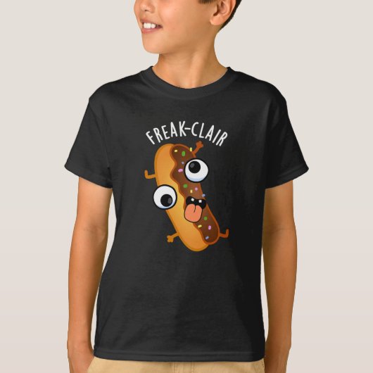 Freak-clair Funny Eclair Pun Dark BG T-shirt (Voorkant)
