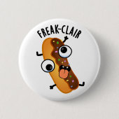 Freak-clair Funny Eclair Pun Ronde Button 5,7 Cm (Voorkant)