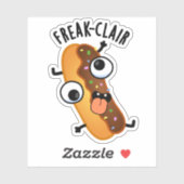 Freak-clair Funny Eclair Pun Sticker (Vel)