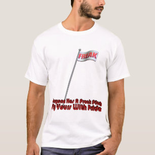 Freak Flag Fly T-shirt