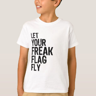 Freak Flag T-shirt