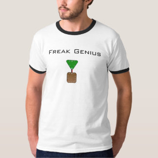 Freak Genius T-shirt