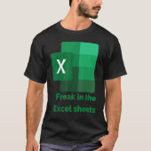 Freak in de Excel-bladen 2 T-shirt (Voorkant)