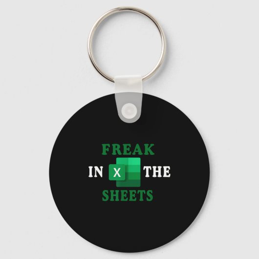 Freak In The Sheets, Accountant Funny Spreadsheet  Sleutelhanger (Voorkant)