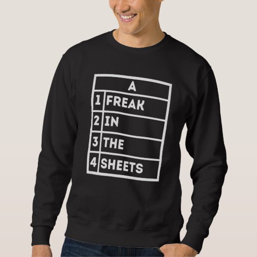 Freak In The Sheets Excel-spreadsheet Funny Kantoo Trui (Voorkant)