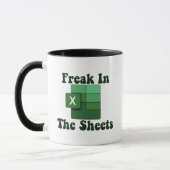 Freak in the Sheets - Excel Spreadsheet Lover Meme Mok (Links)