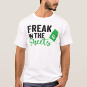 Freak in the sheets Funny Accountant T-shirt (Voorkant)