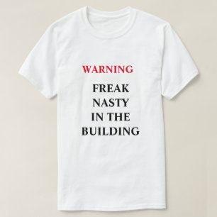 FREAK NASTY IN DE BOUW T-SHIRT