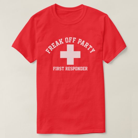 Freak Off Party Eerste Responder T-shirt (Design voorkant)