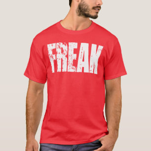FREAK T-Shirt - Witte Tekst