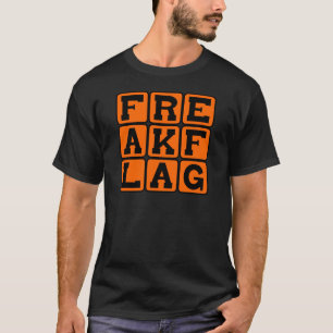 Freak Vlag, Iets Om Te Vliegen T-shirt