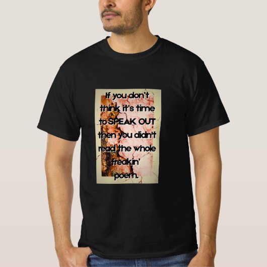 Freakin Gedicht T T-shirt (Voorkant)