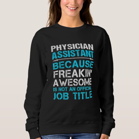 Freakin Geweldige Pa Assistent T-shirt voor artsen (Voorkant)