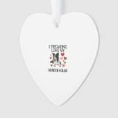 Freaking Love Border Collie Hond Harten_1 Ornament (voorkant)