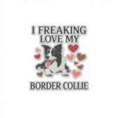 Freaking Love Border Collie Hond Harten_1 Sticker (Voorkant)