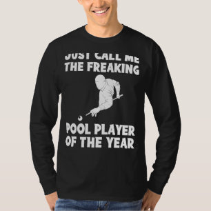 Freaking Pool Speler van het Jaar T-shirt   Hilari