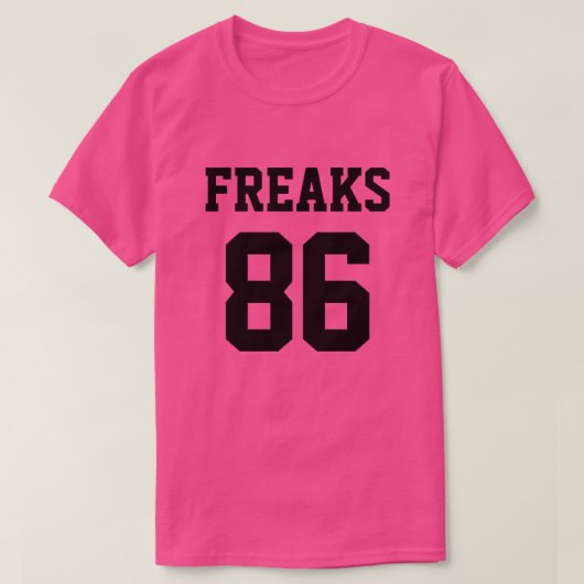 Freaks zijn uit t-shirt (Design voorkant)