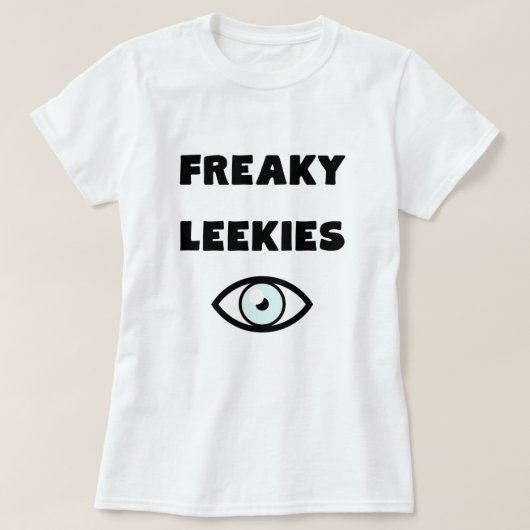 Freaky Leekies - White Eye T-shirt (Design voorkant)
