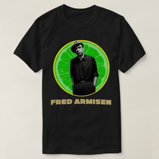 Fred Armisen T-shirt (Design voorkant)