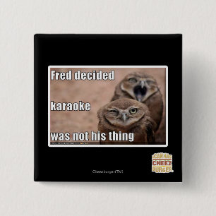 Fred beslist vierkante button 5,1 cm