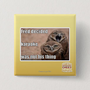 Fred beslist vierkante button 5,1 cm