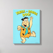 Fred Flintstone Yabba-Dabba Doo! Canvas Afdruk (Voorkant)