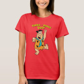 Fred Flintstone Yabba-Dabba Doo! T-shirt (Voorkant)