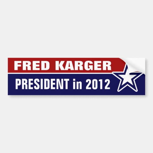 Fred Karger in 2012 Bumpersticker (Voorkant)