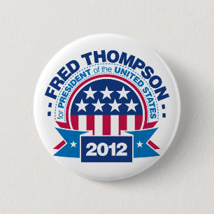 Fred Thompson voor President 2012 Ronde Button 5,7 Cm