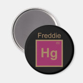 Freddie Hg (Mercury) Element Pun Magneet (Voorkant / Achterkant)