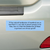 Frederic Bastiat quote     (deel 1) Bumpersticker (Op auto)