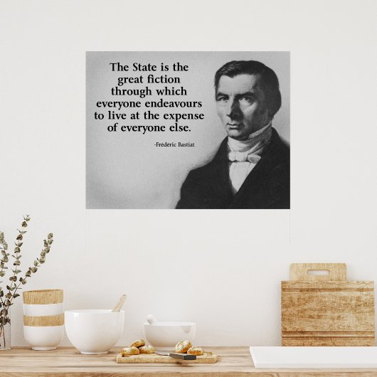 Frederic Bastiat Quote Poster (Keuken)
