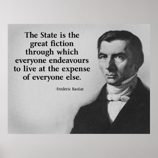 Frederic Bastiat Quote Poster (Voorkant)