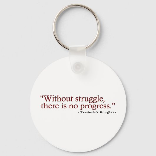 Frederick Douglas Quote Sleutelhanger (Voorkant)