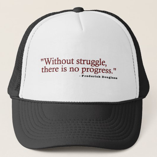 Frederick Douglas Quote Trucker Pet (Voorkant)
