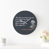 Frederick Douglass Citaat over de grenswaarden voo Grote Klok (Huis)