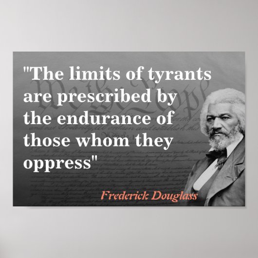 Frederick Douglass citaat over de grenswaarden voo Poster (Voorkant)
